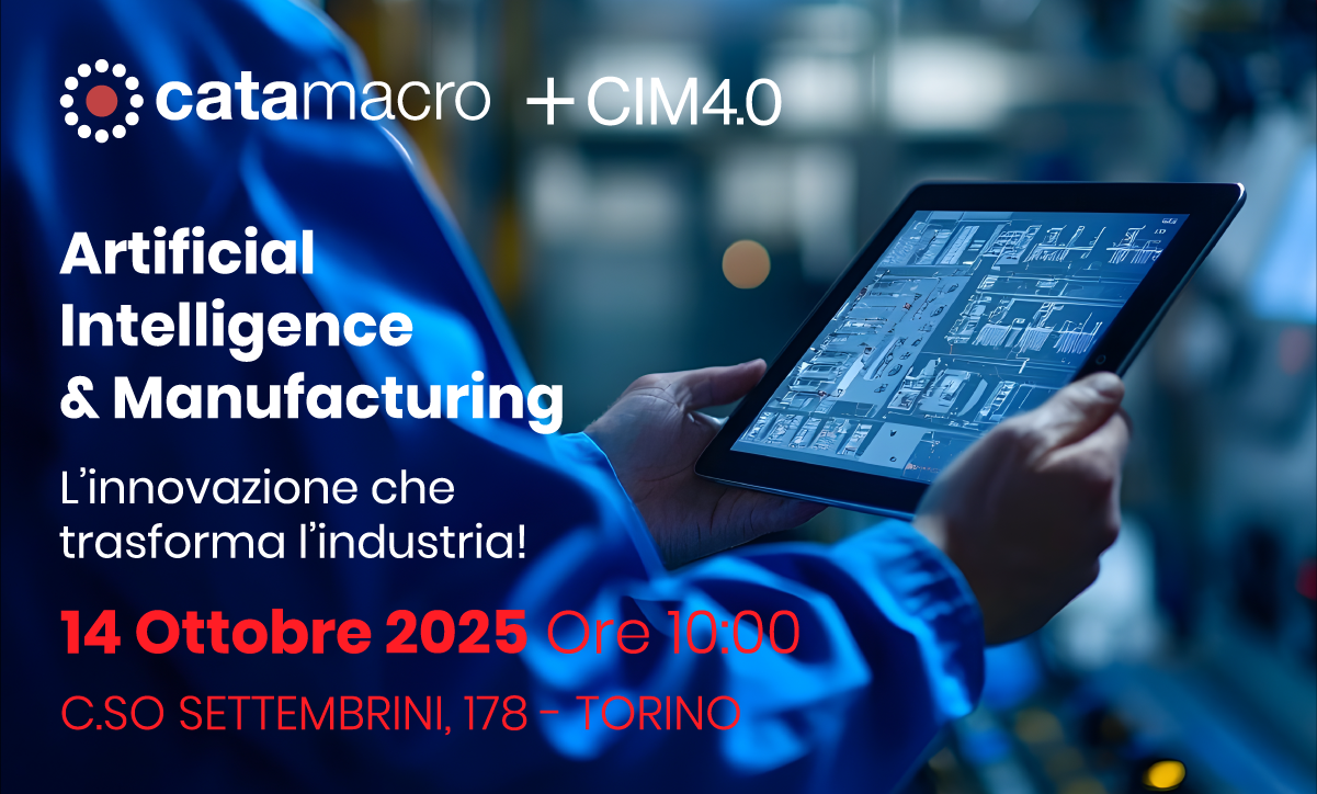 SAVE THE DATE! Artificial Intelligence & Manufacturing: l’innovazione che trasforma l’industria